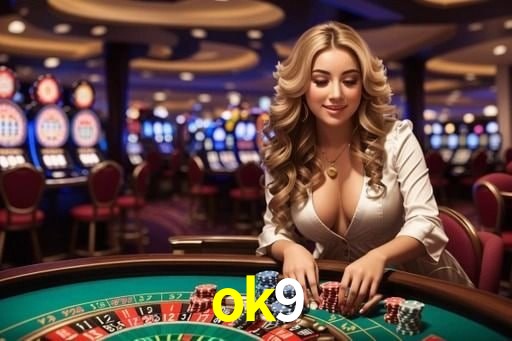 Live Casino ok9