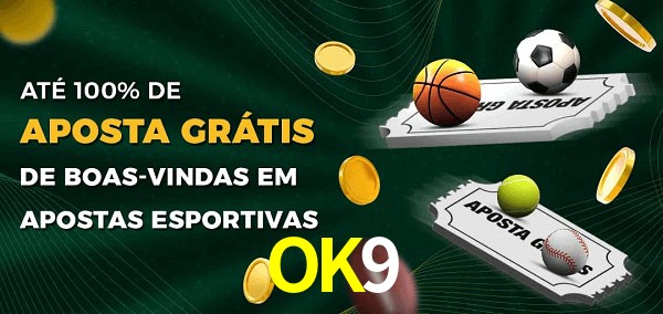 OK9bet Ate 100% de Aposta Gratis